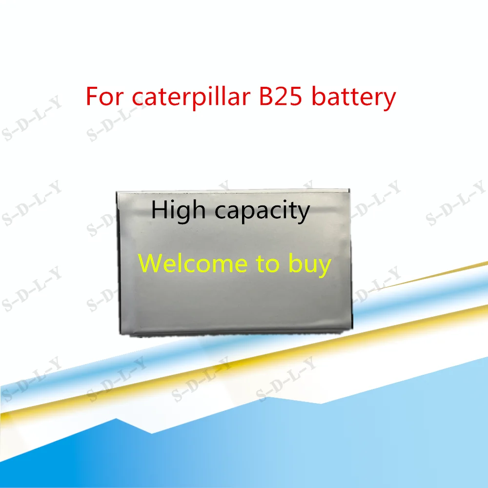 Suure mahutavusega 1300mAh 4.81 G B25 Aku Asendamine Li-Ion Bateria Jaoks Caterpillar B25 CAT B25 nutitelefoni Laetav