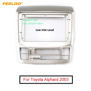 FEELDO Auto Stereo 9 Tolline Suur Ekraan Sidekirmega Raami Adapter Toyota Alphard (RHD) 2Din Kriips Audio Paigaldamise Panel Frame Kit
