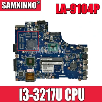 LA-9104P Sülearvuti emaplaadi Dell Inspiron 15R 3521 5521 originaal emaplaadi I3-3217U PROTSESSOR GM