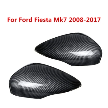 Paari Vasak Ja Parem Auto Tiiva Ukseline Carbon Fiber Rear View Rearview Mirror Hõlmab Ühise Põllumajanduspoliitika Sisekujundus Puhul, Ford Fiesta Mk7 2008-2017